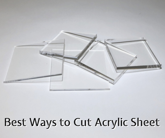 How to Cut Acrylic (Plexiglass) Sheet Without Cracking | Best Way to Cut Acrylic Sheet