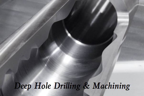 Deep Hole Drilling & Machining: Characteristics, Difficulties & Tips